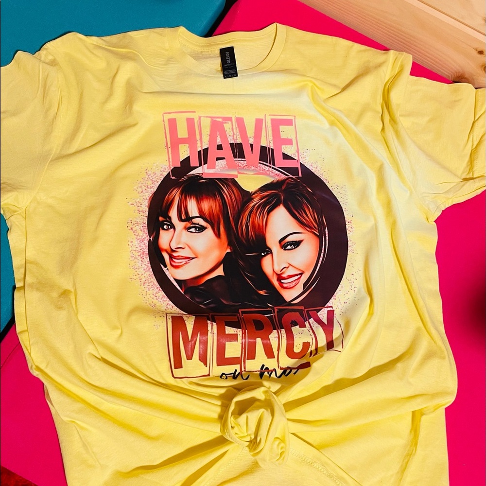 Have Mercy On Me The Judds Shirt